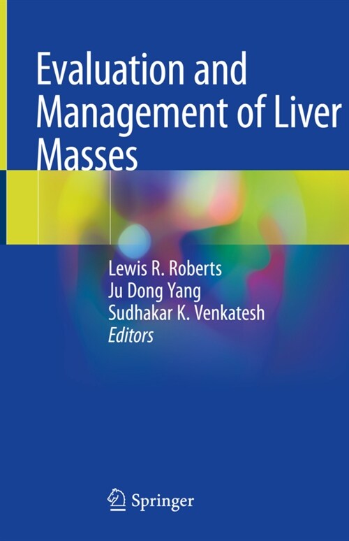 Evaluation and Management of Liver Masses (Hardcover)