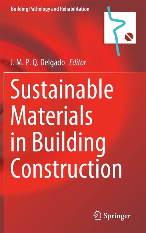 Sustainable Materials in Building Construction (Hardcover)