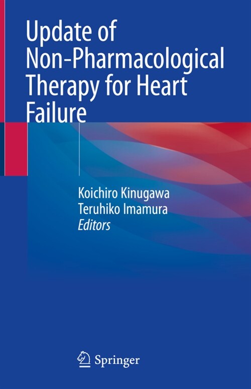 Update of Non-Pharmacological Therapy for Heart Failure (Hardcover)