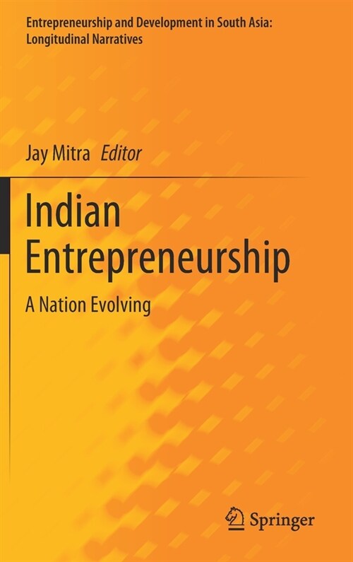 Indian Entrepreneurship: A Nation Evolving (Hardcover, 2021)