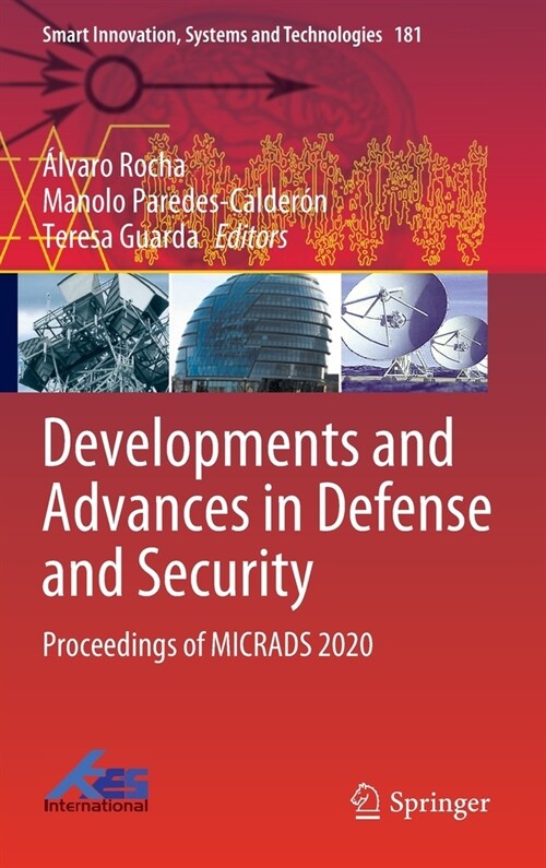 Developments and Advances in Defense and Security: Proceedings of Micrads 2020 (Hardcover, 2020)