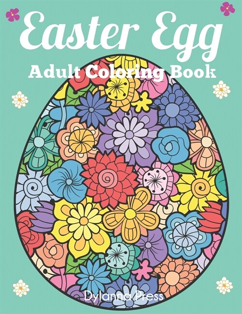 Easter Egg Adult Coloring Book (Paperback)