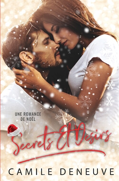 Secrets Et Desirs: Romance de No? (Paperback)