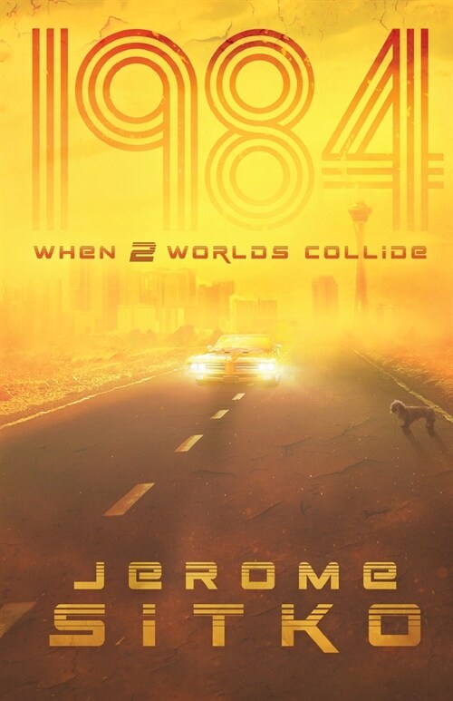 1984 When Two Worlds Collide (Paperback)