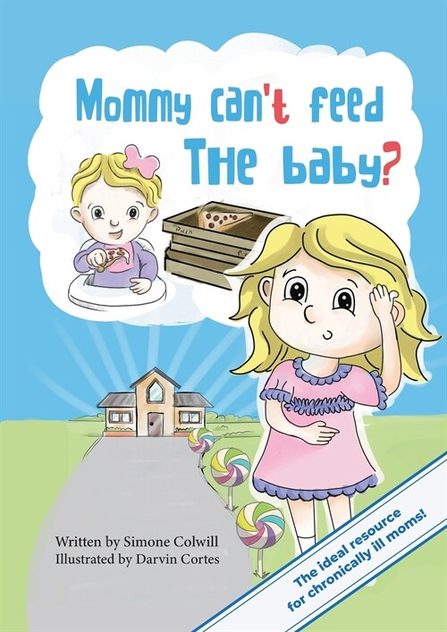 Mommy Cant Feed The Baby? (Paperback)