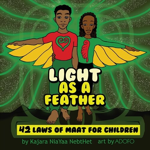 Light as a Feather: The 42 Laws of Maat for Children (Paperback)