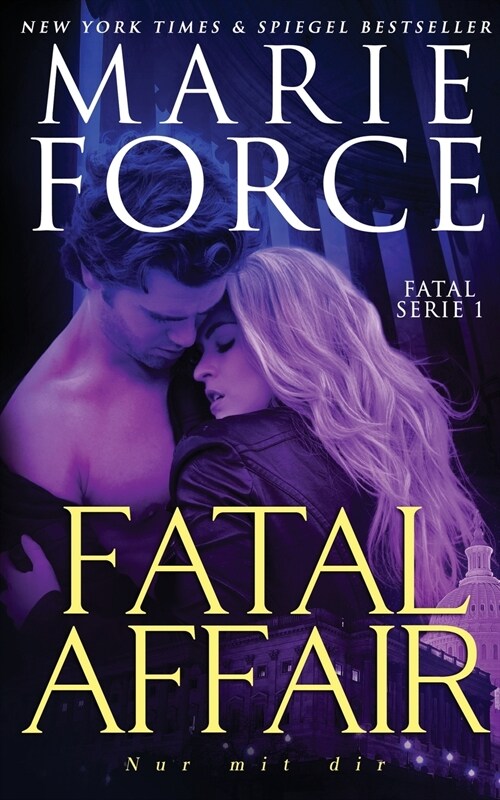 Fatal Affair - Nur mit dir (Paperback)