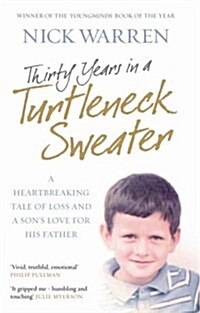 Thirty Years In A Turtleneck Sweater (Paperback)