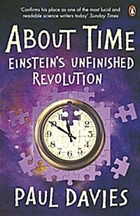About Time : Einsteins Unfinished Revolution (Paperback)
