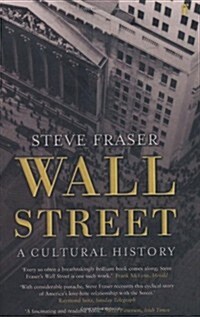 Wall Street : A Cultural History (Paperback)