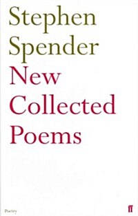 New Collected Poems of Stephen Spender (Hardcover, Main)