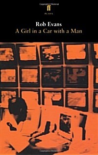 A Girl in a Car with a Man (Paperback)