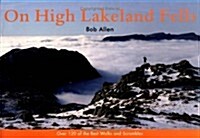 On High Lakeland Fells (Paperback, Rev ed)