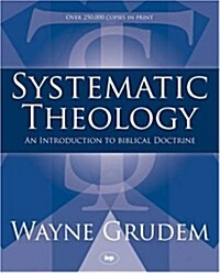 Systematic Theology : An Introduction to Biblical Doctrine (Hardcover)