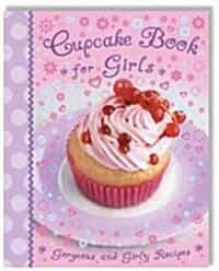 Girls Book of Cupcakes (Hardcover)