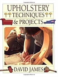 Upholstery Techniques & Projects (Paperback)