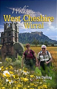 Walks in West Cheshire and Wirral (Paperback)