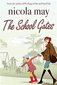School Gates (Paperback)