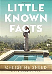 Little Known Facts : A Novel (Paperback)