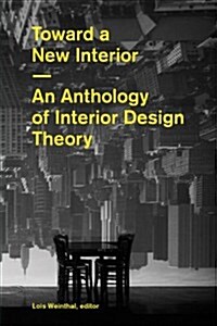 Toward a New Interior (Paperback)