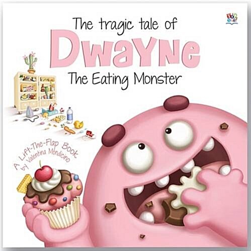 Tragic Tale of Dwayne the Eating Monster (Hardcover)