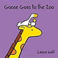 Goose at the Zoo (Paperback)