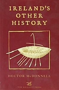 Irelands Other History (Hardcover)