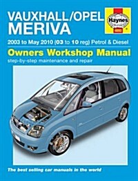 Vauxhall/Opel Meriva Petrol & Diesel Service and Repair Manu (Hardcover)