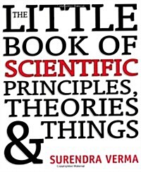 Little Book of Scientific Principles, Theories and Things (Paperback)