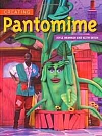 Creating Pantomime (Paperback)
