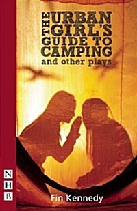 The Urban Girls Guide to Camping and other plays (Paperback)