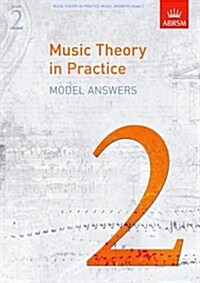 Music Theory in Practice Model Answers, Grade 2 (Sheet Music)
