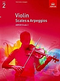 Violin Scales & Arpeggios, ABRSM Grade 2 : from 2012 (Sheet Music)