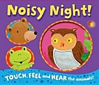 Noisy Night! (Novelty Book)
