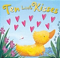 Ten Little Kisses (Novelty Book)