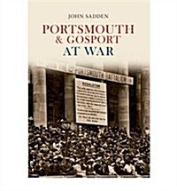 Portsmouth & Gosport at War (Paperback)