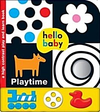 Playtime : Hello Baby (Board Book)
