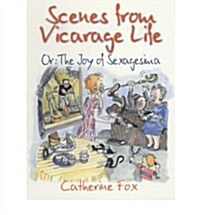 Scenes from Vicarage Life (Paperback)