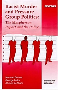 Racist Murder and Pressure Group Politics (Paperback)