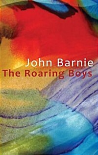 Roaring Boys, The (Paperback)