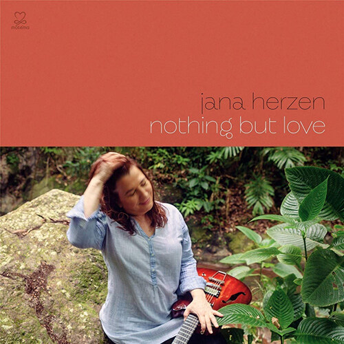 [수입] Jana Herzen - Nothing But Love