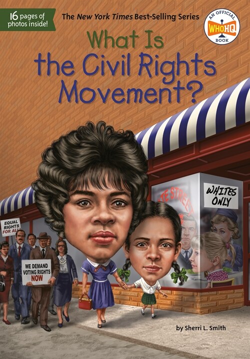 What Is the Civil Rights Movement? (Library Binding)