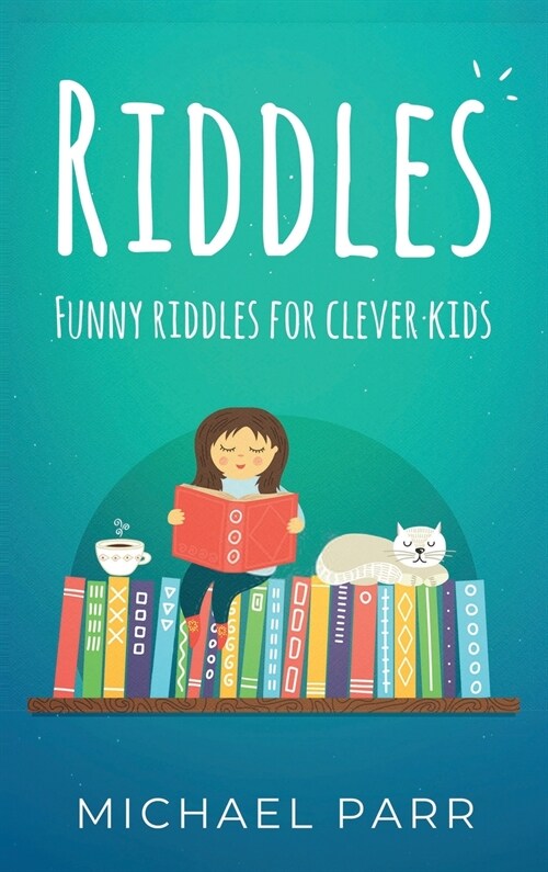 Riddles: Funny riddles for clever kids (Hardcover)