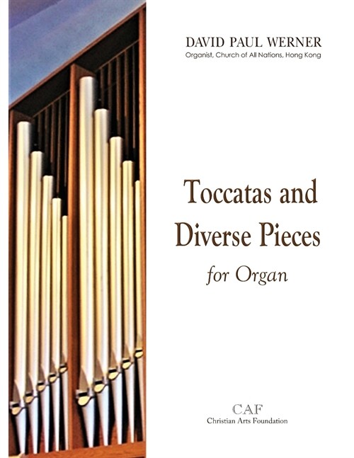 Toccatas and Diverse Pieces for Organ (Paperback)