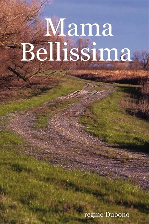 Mama Bellissima (Paperback)