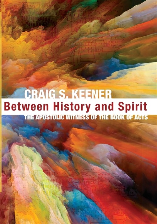 Between History and Spirit (Paperback)