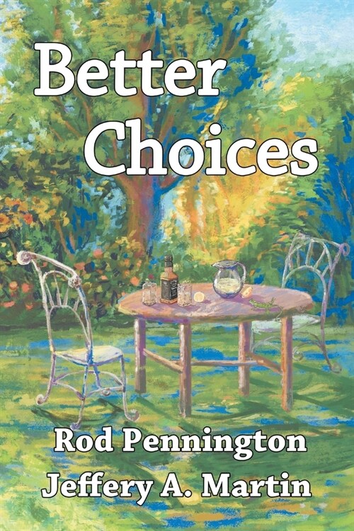 Better Choices (Paperback)