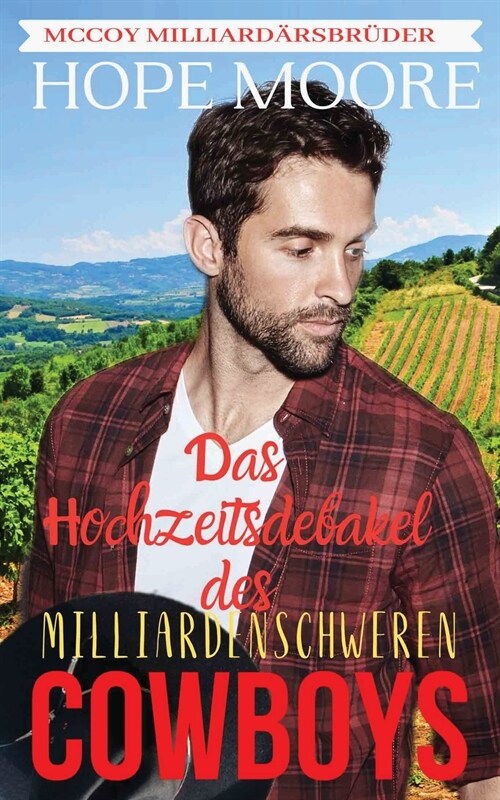 Das Hochzeitsdebakel des milliardenschweren Cowboys (Paperback)