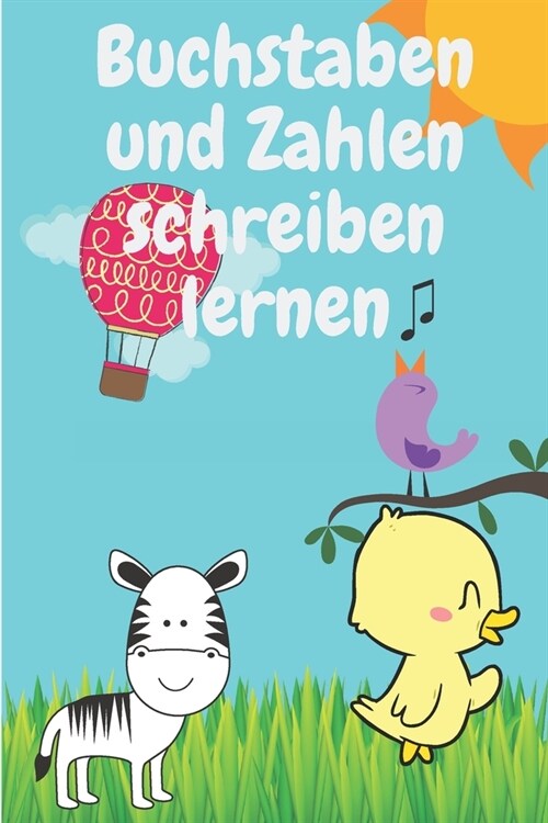 Buchstaben Und Zahlen Schreiben Lernen: Praxis Deutsch Alphabet F? Kinder (Paperback)