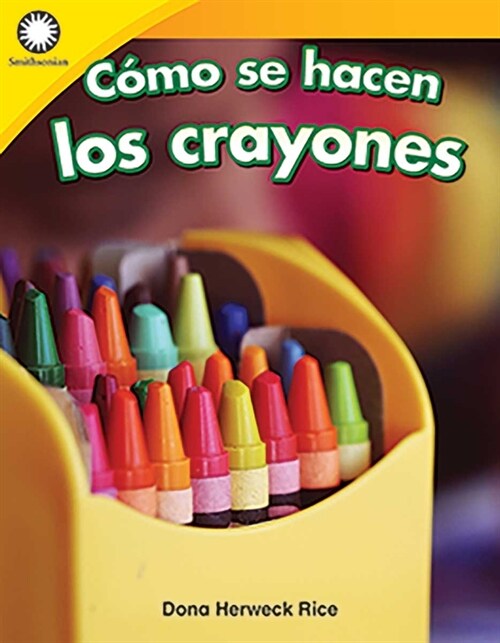 C?o Se Hacen Los Crayones (Paperback)